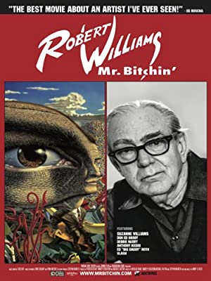 Robert Williams Mr. Bitchin' (2010) starring Robert Williams on DVD on DVD